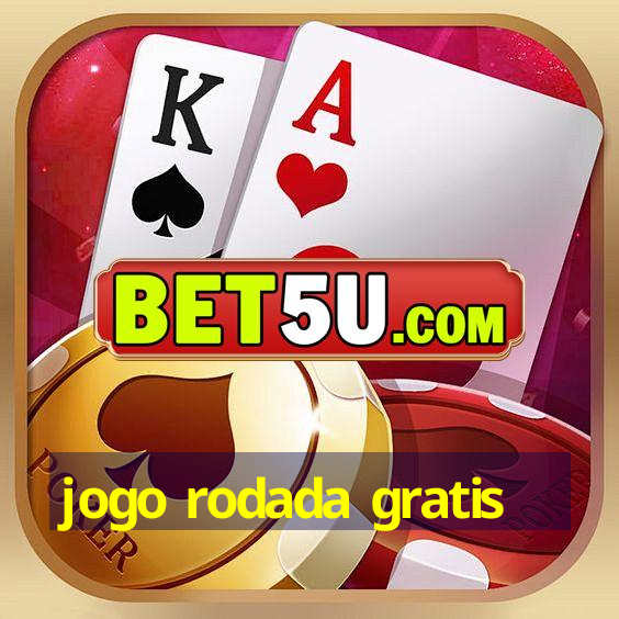 jogo rodada gratis